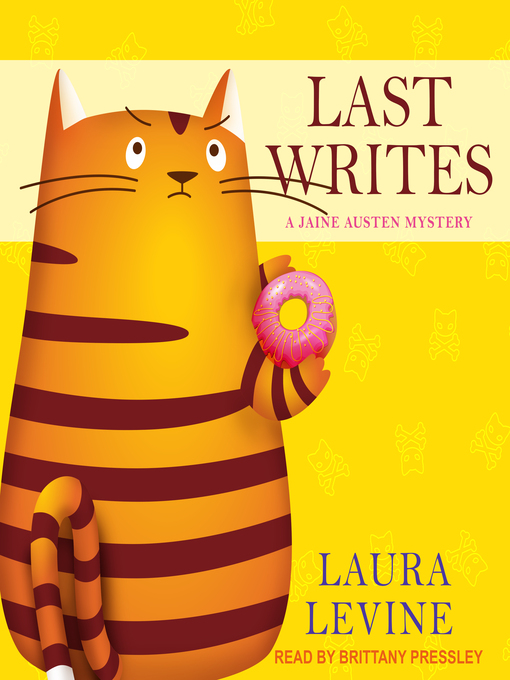 Title details for Last Writes by Laura Levine - Available